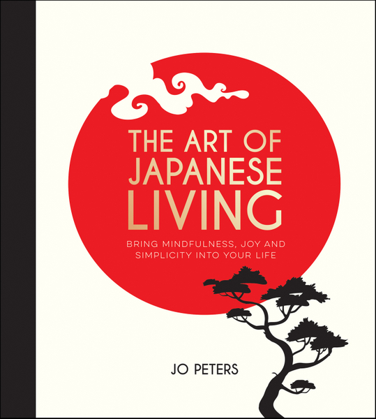 The Art of Japanese Living