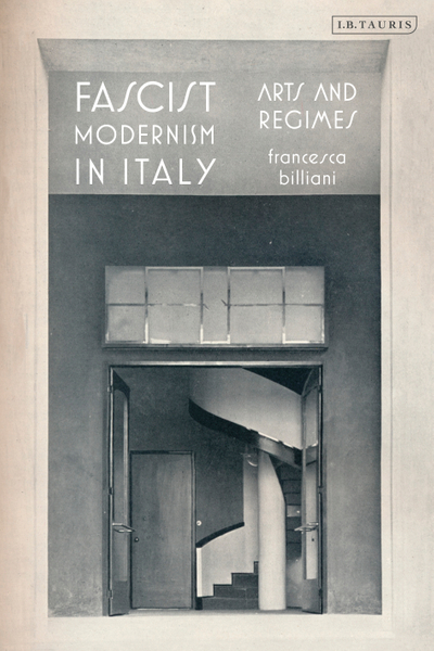 Fascist Modernism in Italy