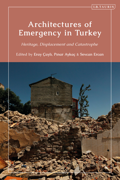 Architectures of Emergency in Turkey