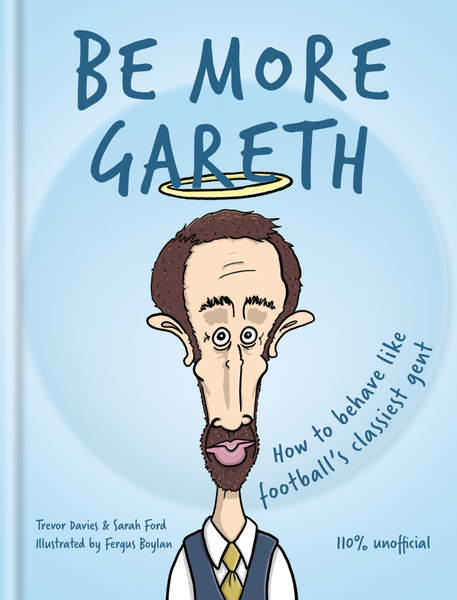 Be More Gareth