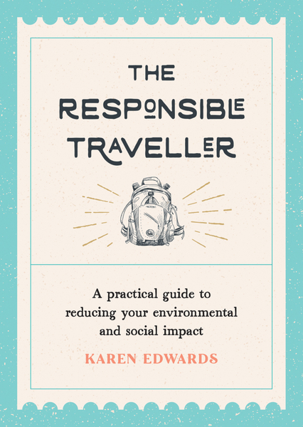 The Responsible Traveller