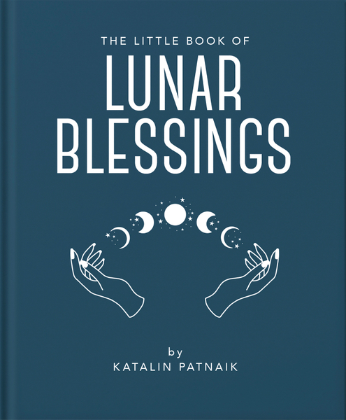 The Little Book of Lunar Blessings