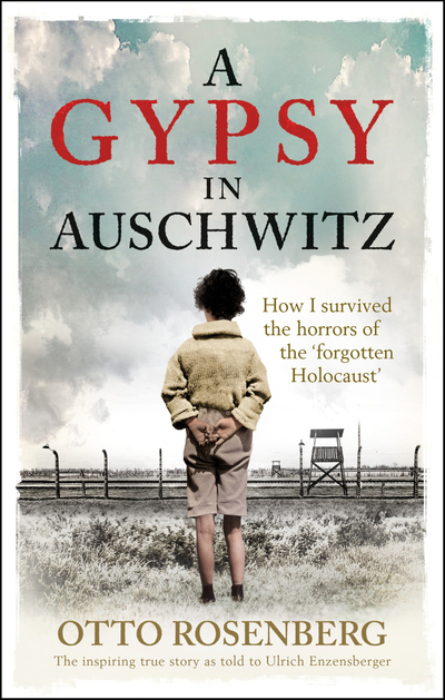 A Gypsy In Auschwitz