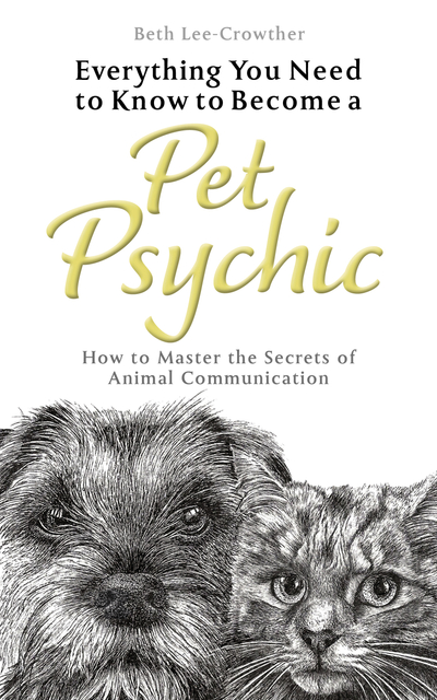 Everything You Need to Know to Become a Pet Psychic