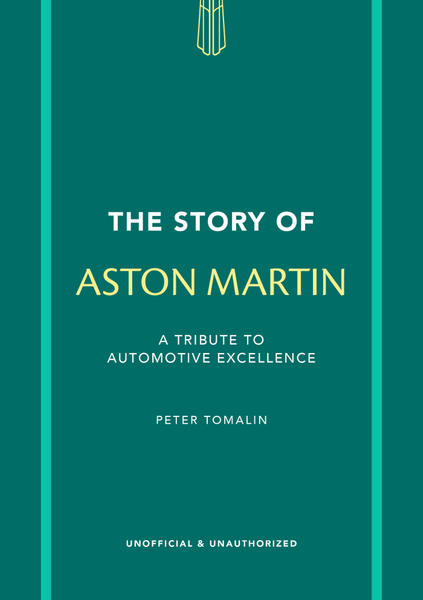 The Story of Aston Martin