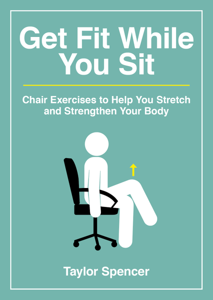 Get Fit While You Sit