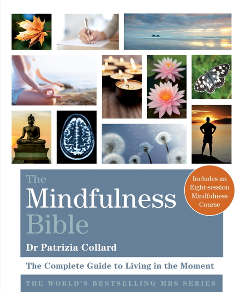 The Mindfulness Bible