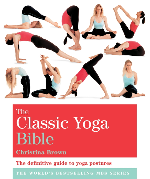 The Classic Yoga Bible