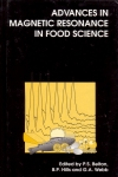 Advances in Magnetic Resonance in Food Science