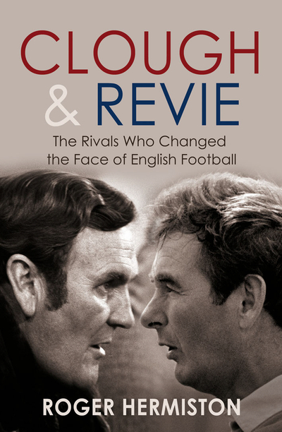 Clough and Revie