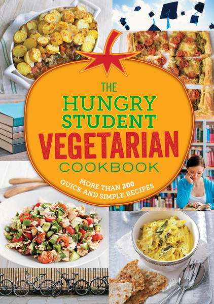 The Hungry Student Vegetarian Cookbook