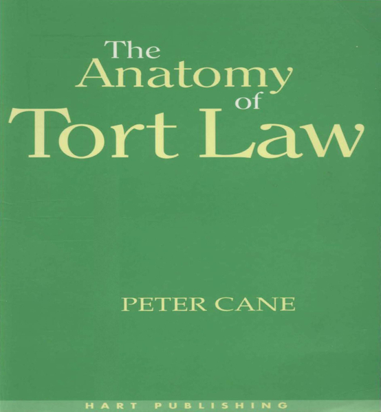 The Anatomy of Tort Law