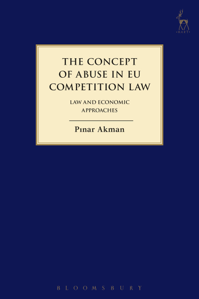 The Concept of Abuse in EU Competition Law