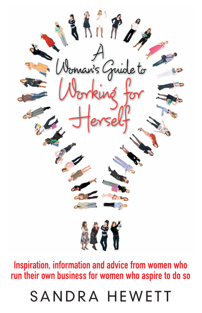 A Woman's Guide To Working For Herself