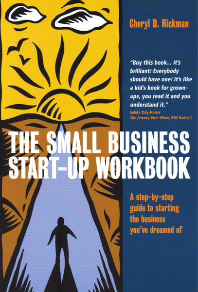 The Small Business Start-up Workbook