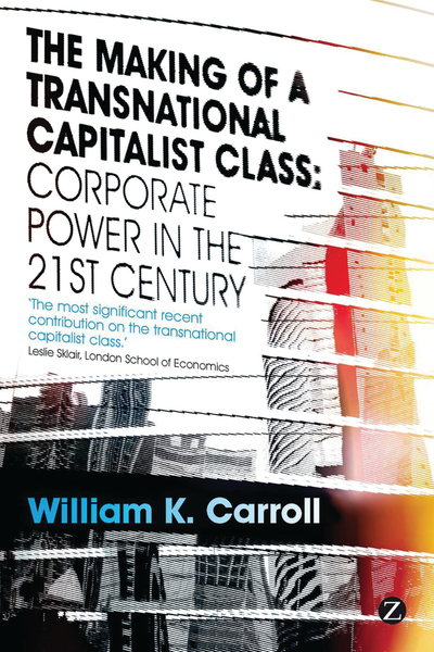 The Making of a Transnational Capitalist Class