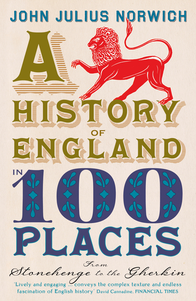 A History of England in 100 Places