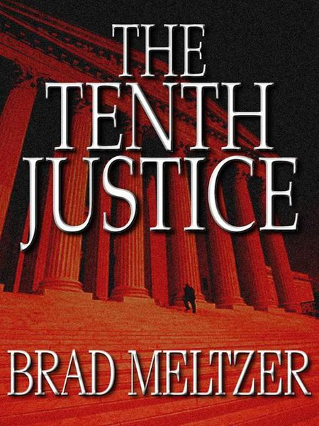 The Tenth Justice