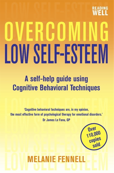 Overcoming Low Self-Esteem, 1st Edition