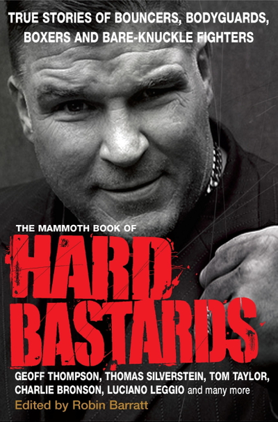 The Mammoth Book of Hard Bastards