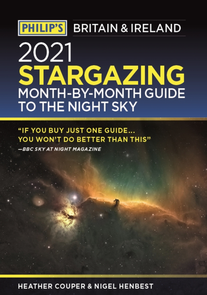 Philip's 2021 Stargazing Month-by-Month Guide to the Night Sky in Britain & Ireland