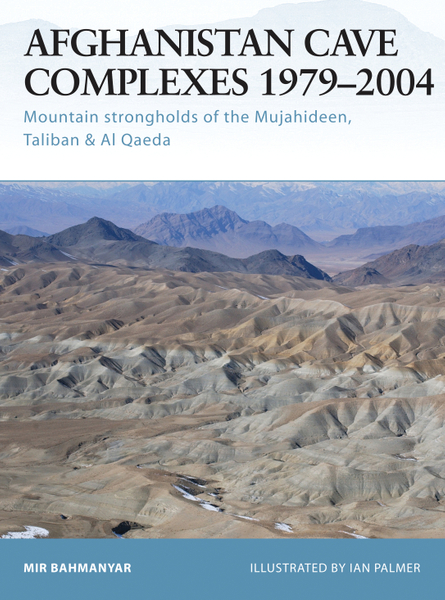 Afghanistan Cave Complexes 1979–2004