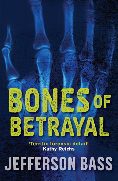 Bones of Betrayal