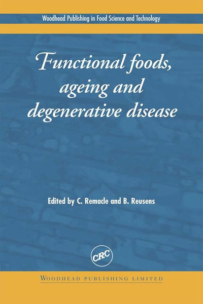 Functional Foods, Ageing and Degenerative Disease