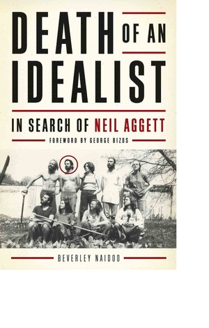 Death of An Idealist : In Search of Neil Aggett