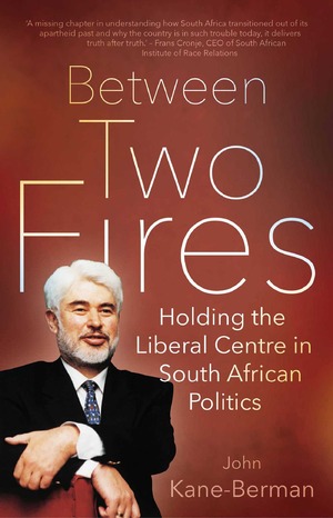 Between Two Fires: Holding the Liberal Centre in South African Politics