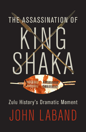 The Assassination of King Shaka: Zulu History's Dramatic Moment