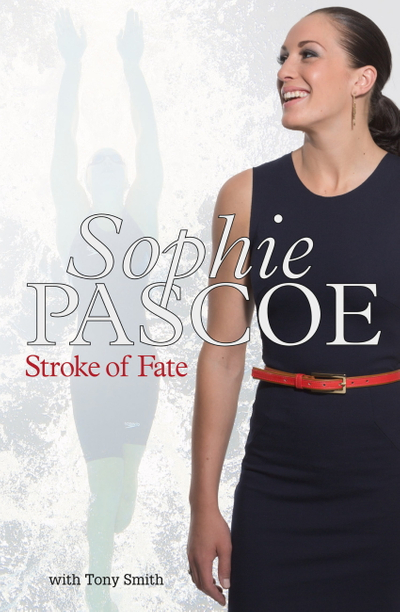 Sophie Pascoe - Stroke of Fate