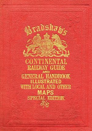 Bradshaw’s Continental Railway Guide (full edition)