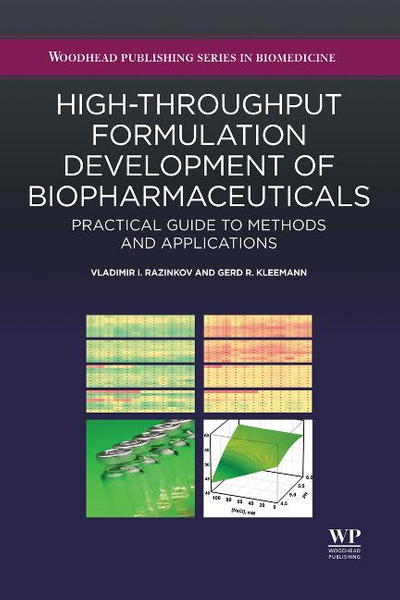 High-Throughput Formulation Development of Biopharmaceuticals