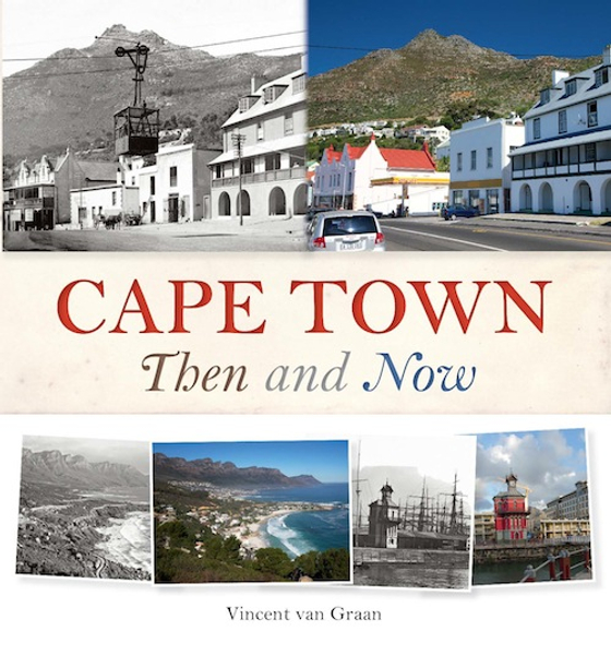 Cape Town Then and Now