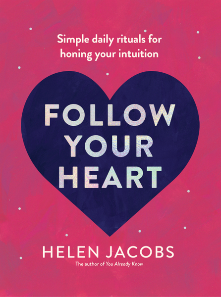 Follow Your Heart