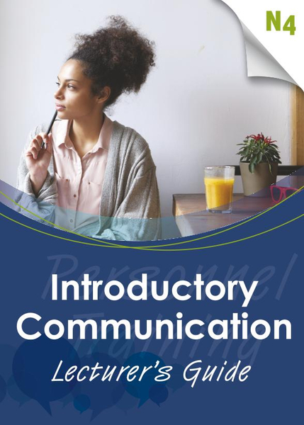 Introductory Communication N4  Lecturer's Guide