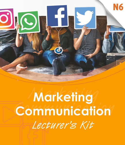 Marketing Communication N6 Lecturer's Kit