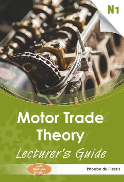 Motor Trade Theory N1 Lecturer's Guide