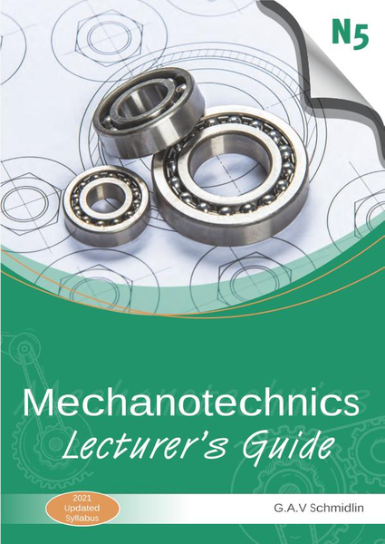 Mechanotechnics N5 Lecturer's Guide