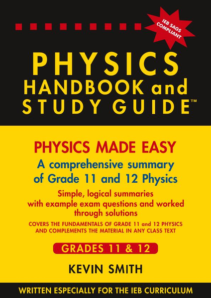 PHYSICS HANDBOOK AND STUDY GUIDE