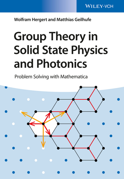 Group Theory in Solid State Physics and Photonics