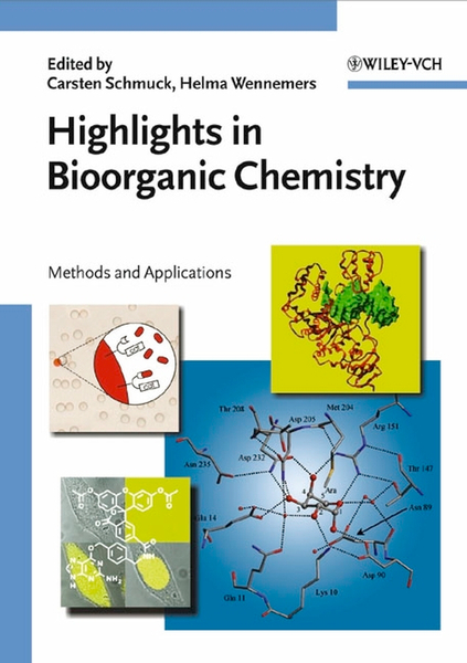 Highlights in Bioorganic Chemistry