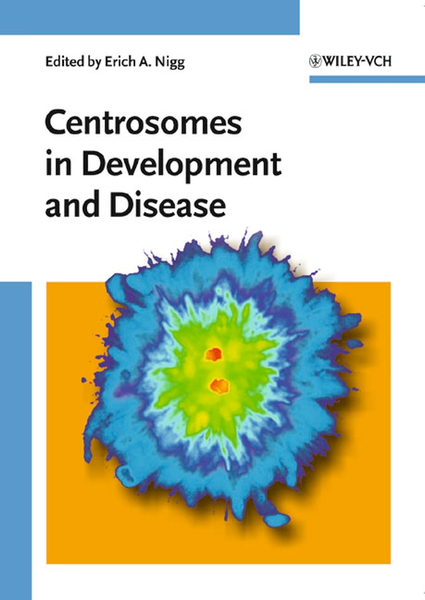 Centrosomes in Development and Disease