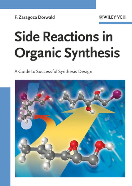 Side Reactions in Organic Synthesis