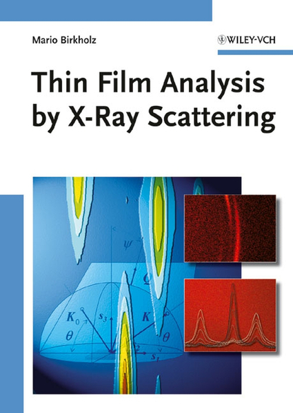 Thin Film Analysis by X-Ray Scattering