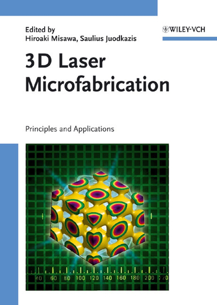 3D Laser Microfabrication