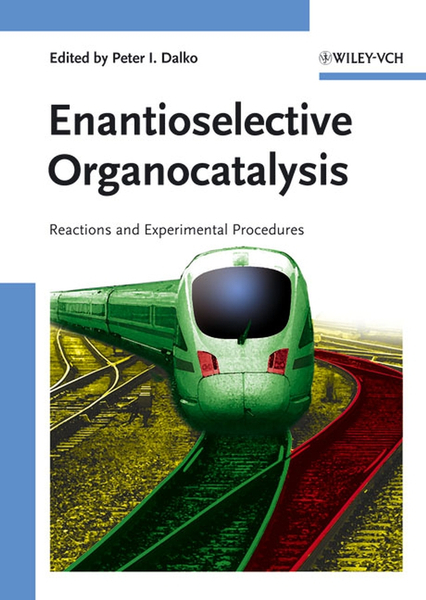 Enantioselective Organocatalysis