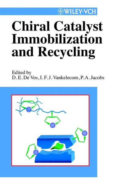 Chiral Catalyst Immobilization and Recycling