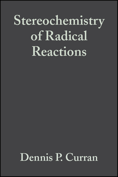 Stereochemistry of Radical Reactions